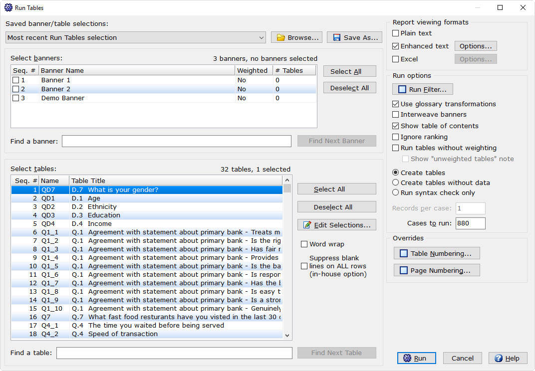 WinCross Run Tables dialog for selecting report formats and running table outputs. Source: The Analytical Group WinCross screenshots.